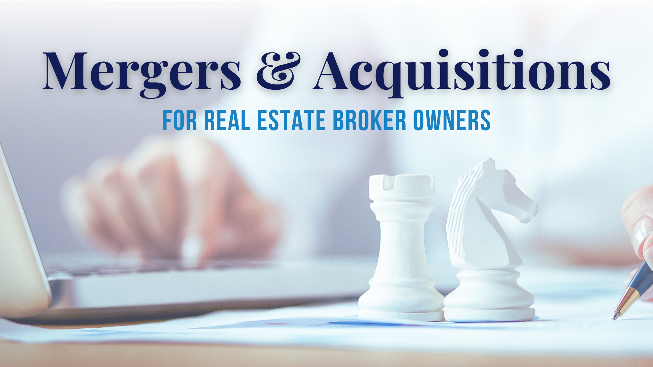 Mergers and acquisitions real estate